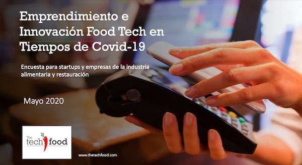 Covid-19 Impact on Food Tech Entrepreneurship and Innovation in Food